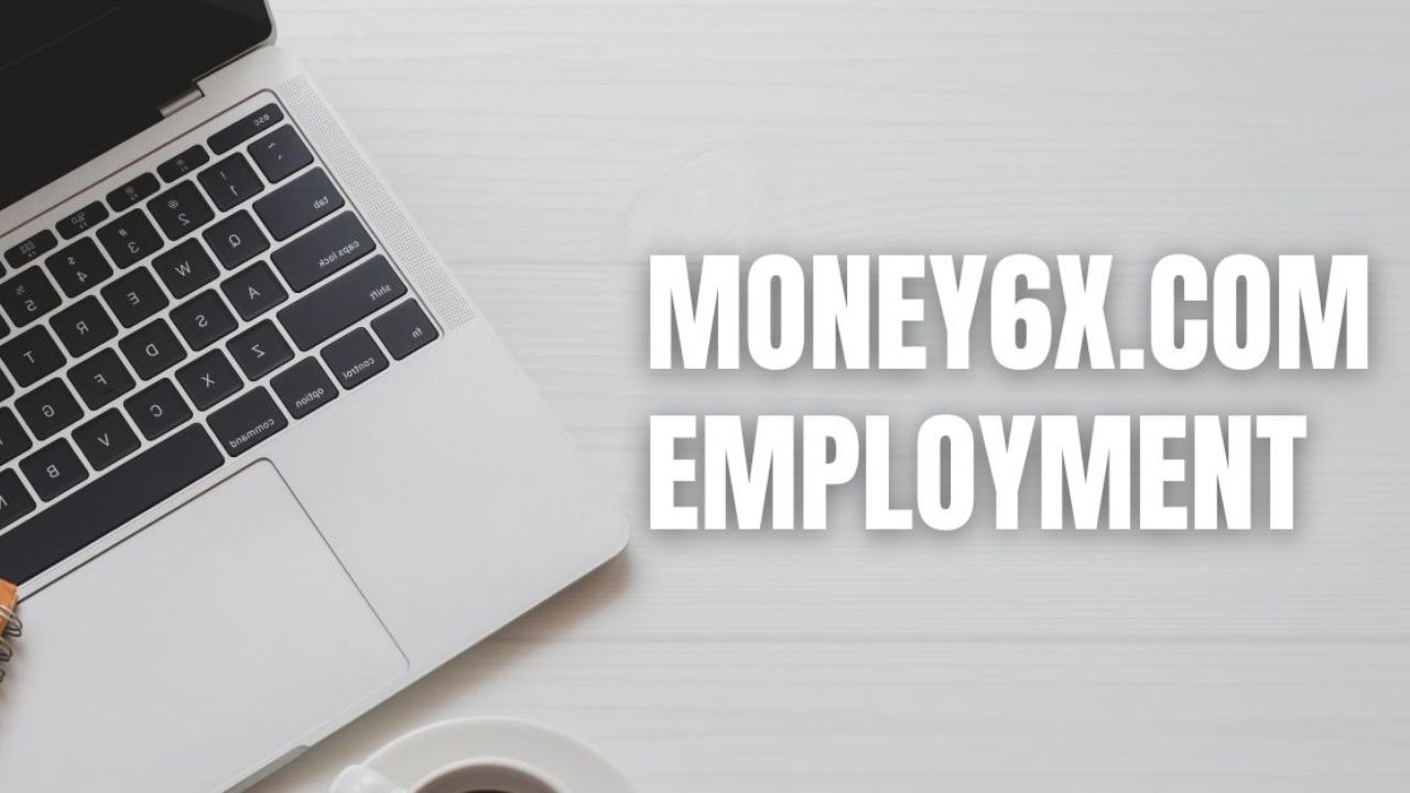 money6x.com employment
