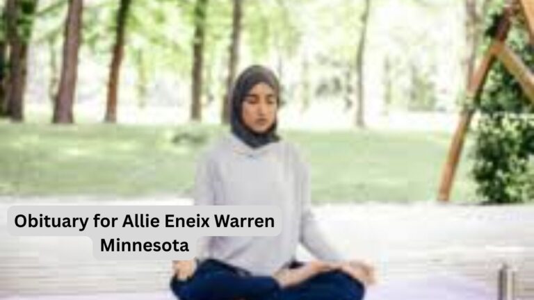 Obituary for Allie Eneix Warren Minnesota: Honoring a Cherished Life