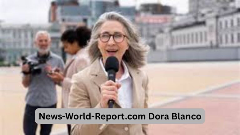 News-World-Report.com Dora Blanco: Exploring the Emerging
